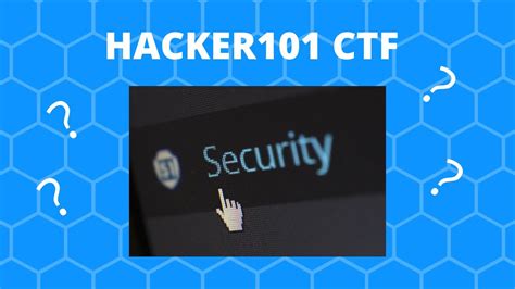 caut hacker|Hacker101 CTF